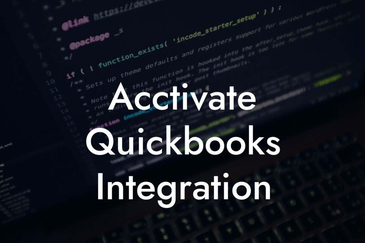 Acctivate Quickbooks Integration