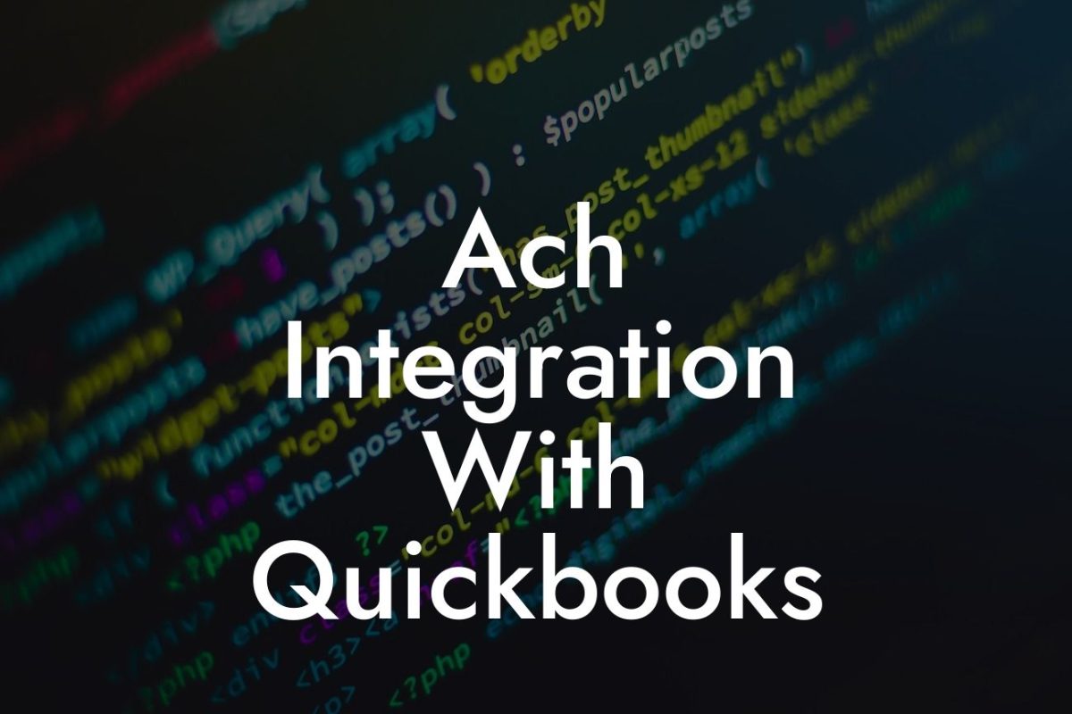 Ach Integration With Quickbooks