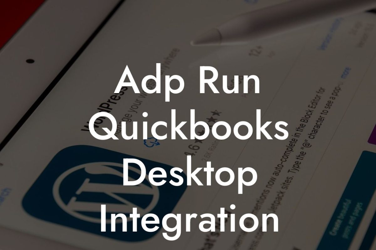 Adp Run Quickbooks Desktop Integration