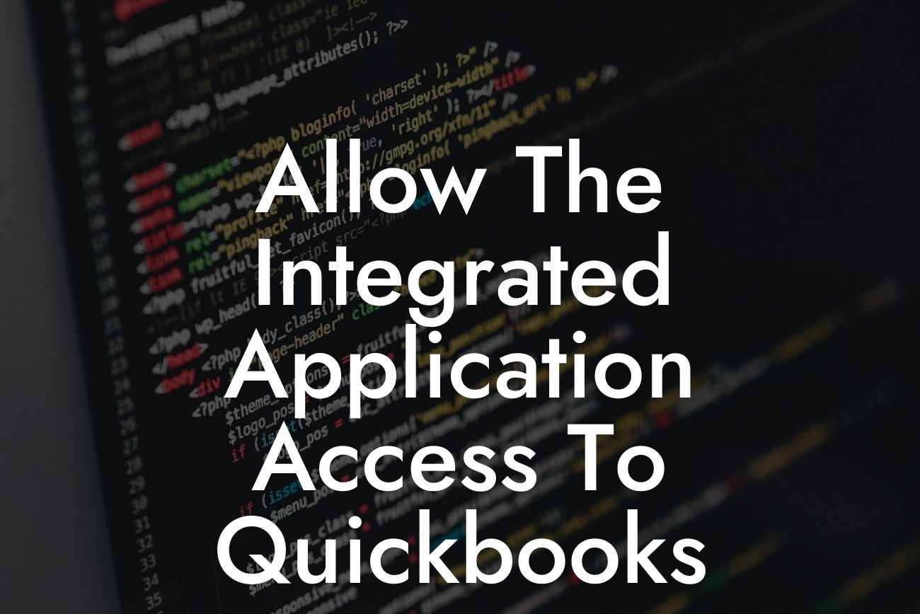 Allow The Integrated Application Access To Quickbooks