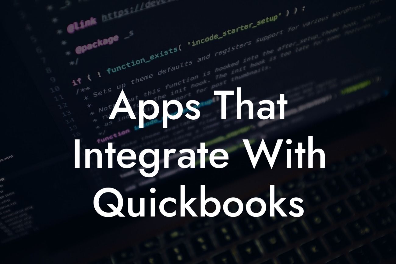 Apps That Integrate With Quickbooks