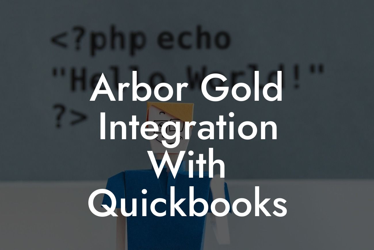 Arbor Gold Integration With Quickbooks