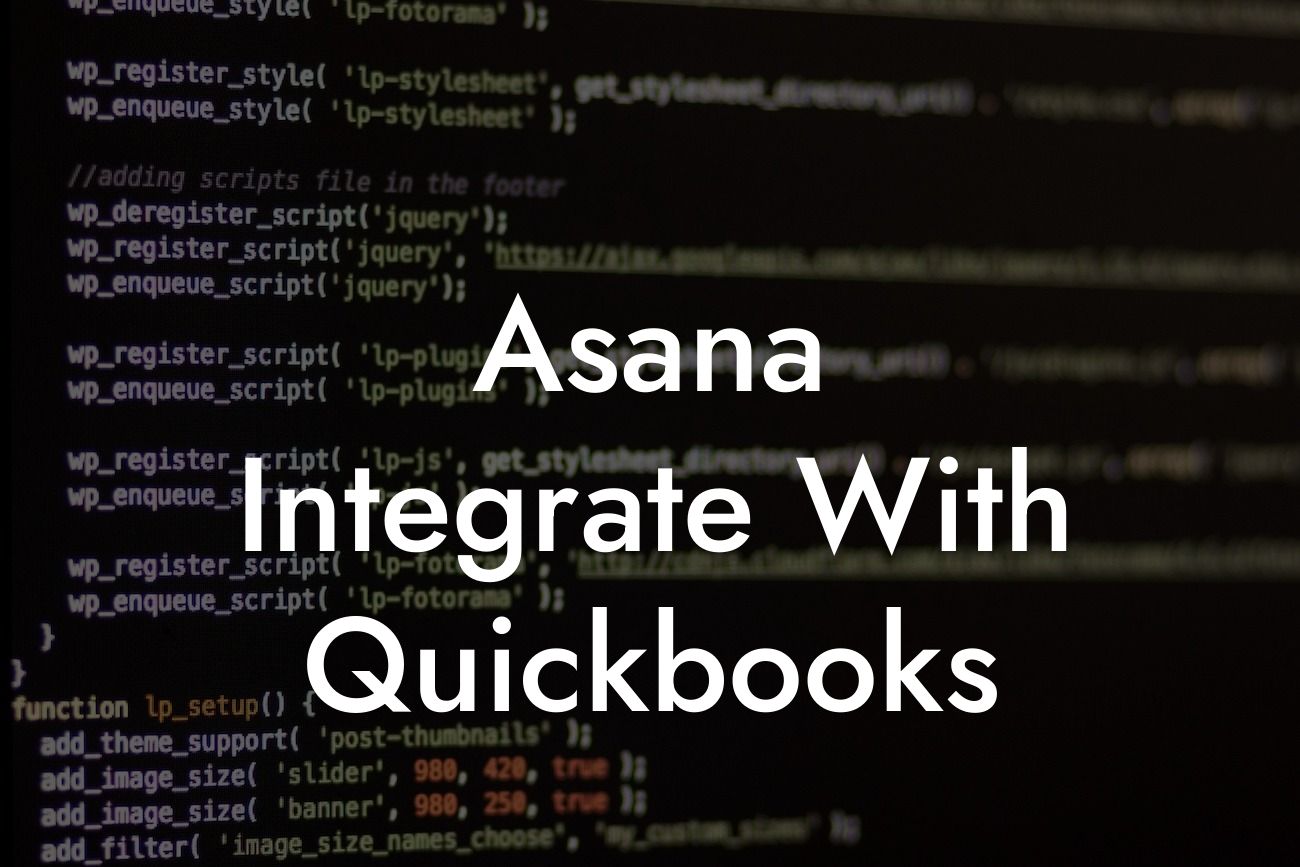 Asana Integrate With Quickbooks