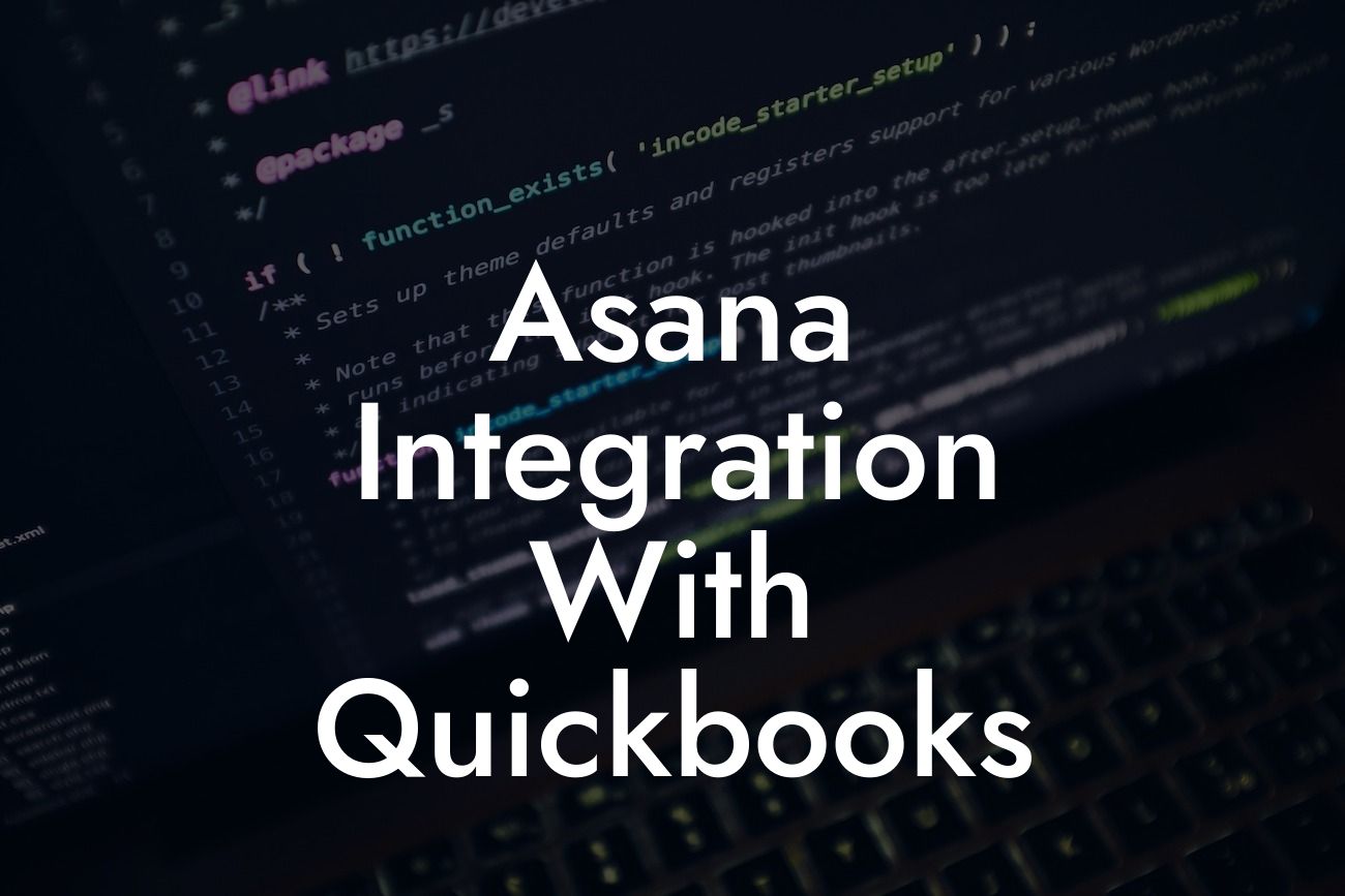 Asana Integration With Quickbooks