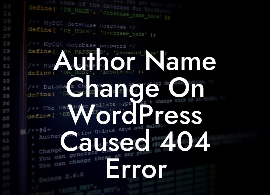 Author Name Change On WordPress Caused 404 Error