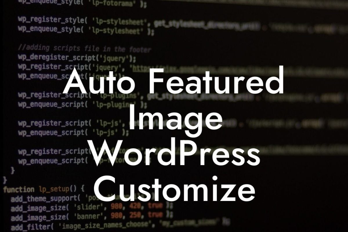 Auto Featured Image WordPress Customize