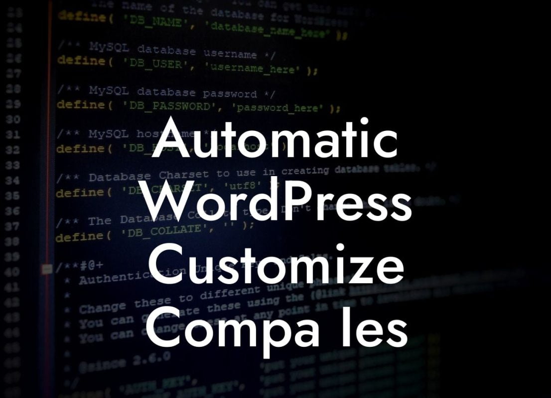 Automatic WordPress Customize Compa Ies