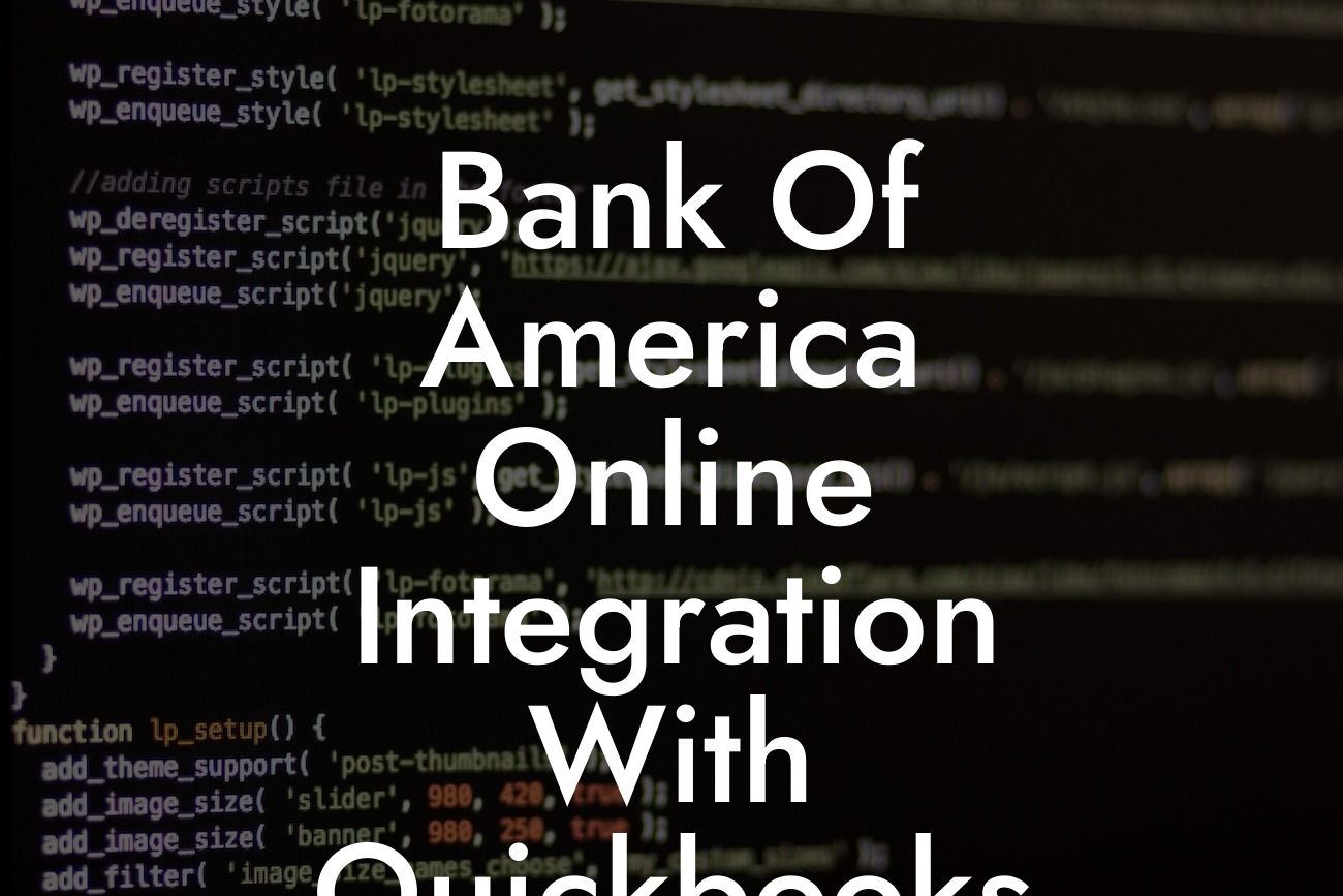 Bank Of America Online Integration With Quickbooks