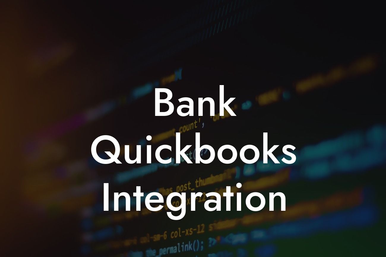 Bank Quickbooks Integration