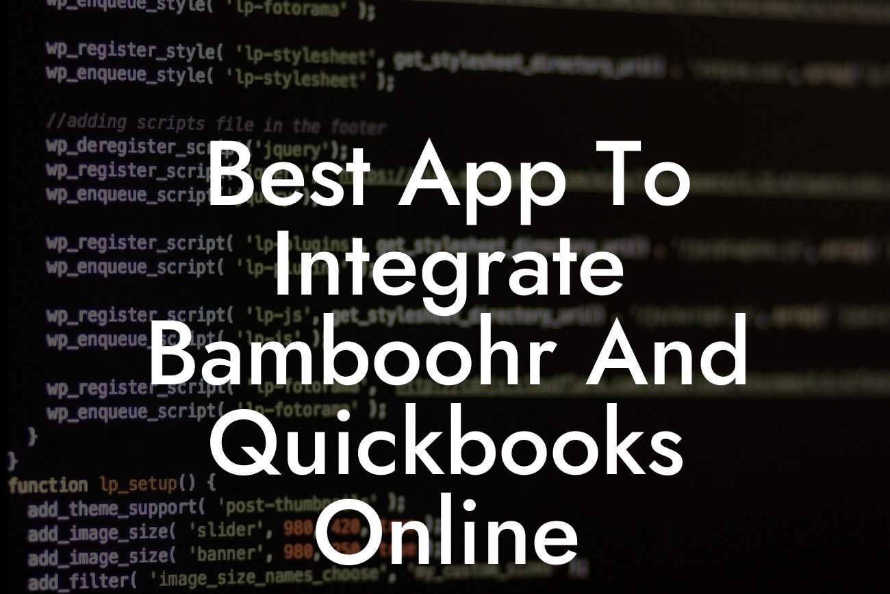 Best App To Integrate Bamboohr And Quickbooks Online