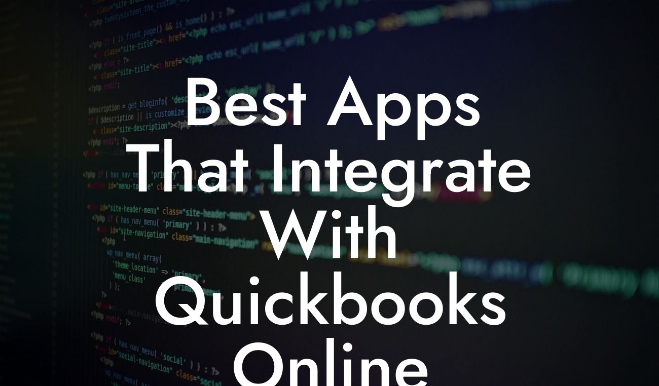 Best Apps That Integrate With Quickbooks Online