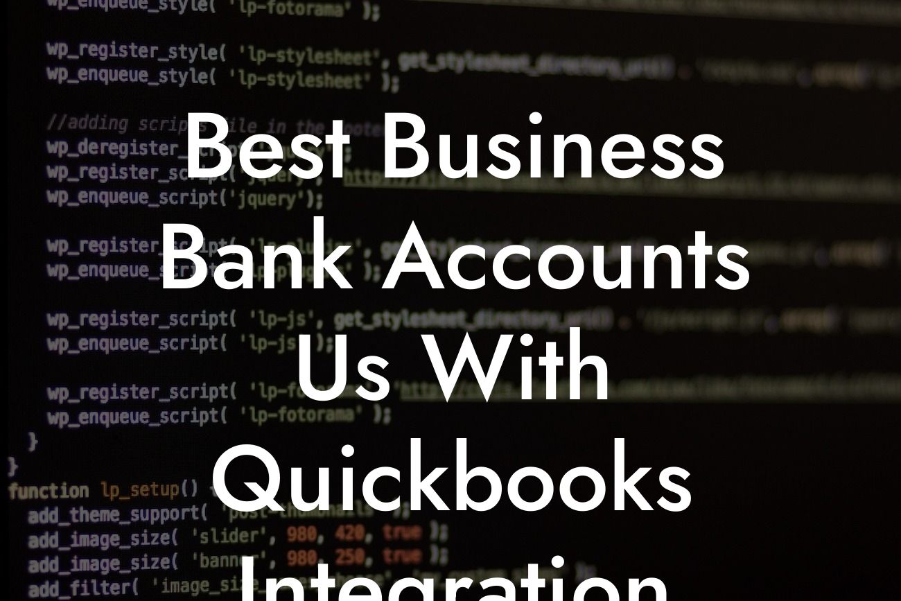 Best Business Bank Accounts Us With Quickbooks Integration