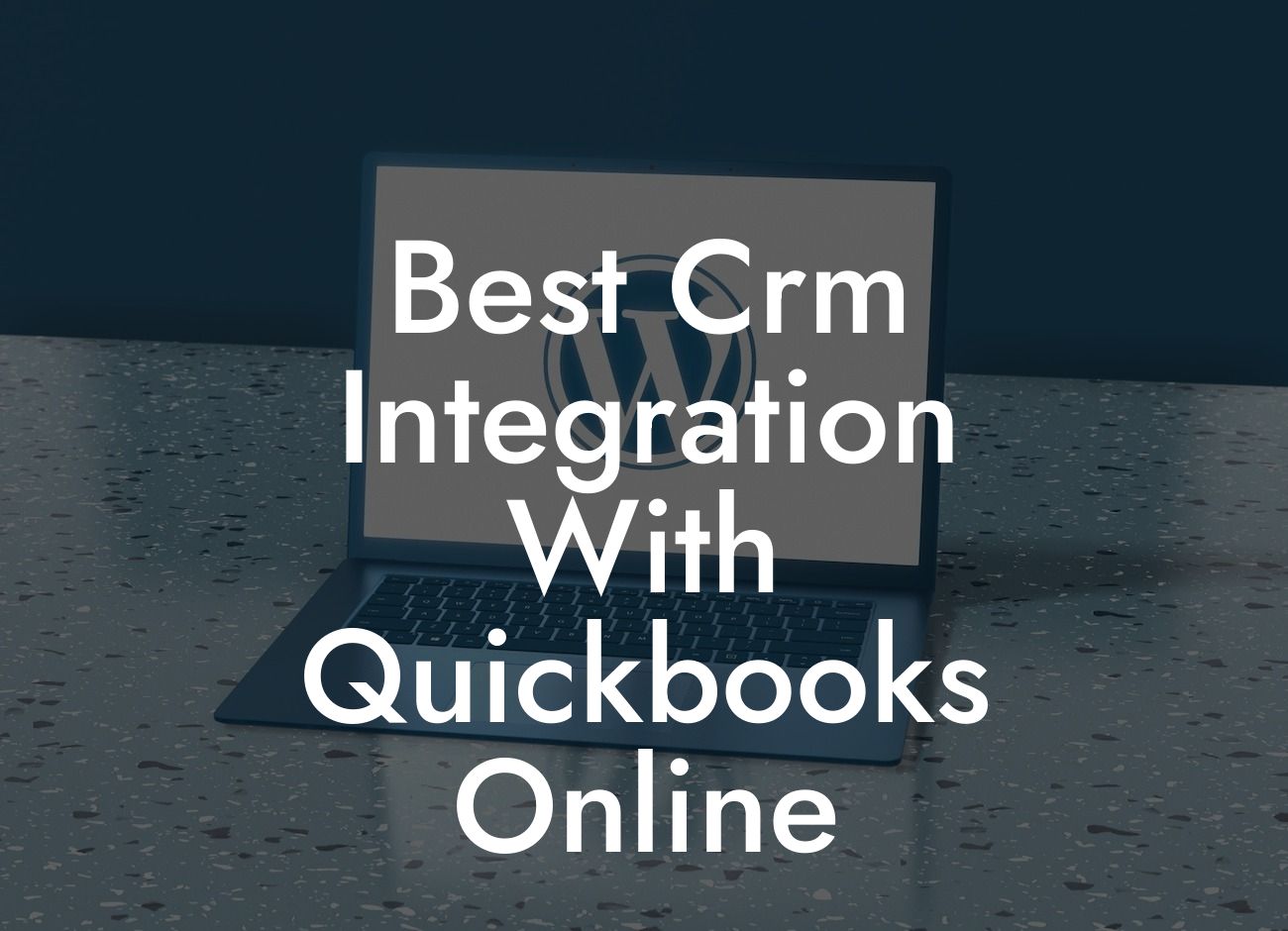 Best Crm Integration With Quickbooks Online