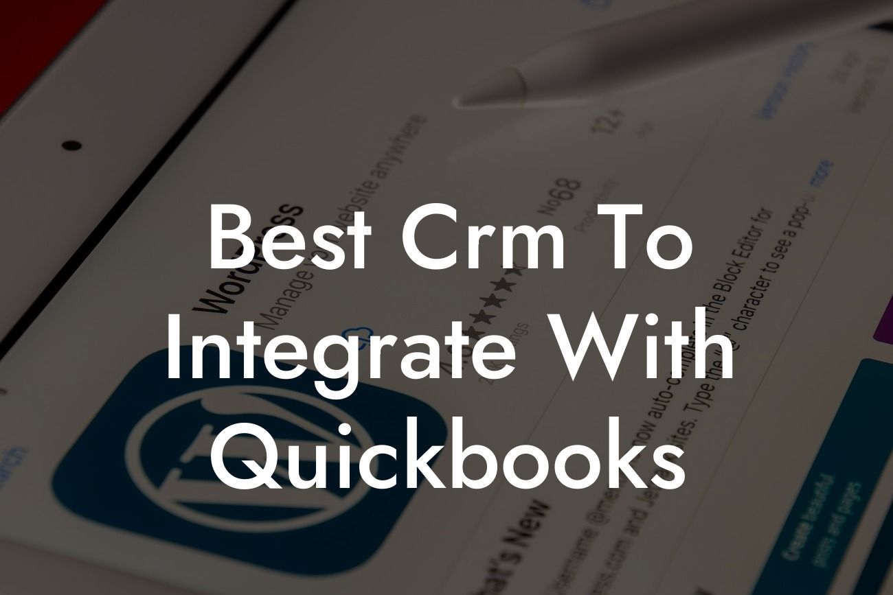 Best Crm To Integrate With Quickbooks