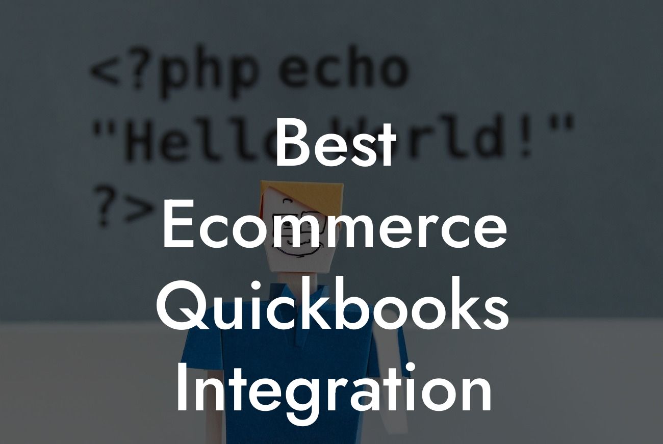 Best Ecommerce Quickbooks Integration