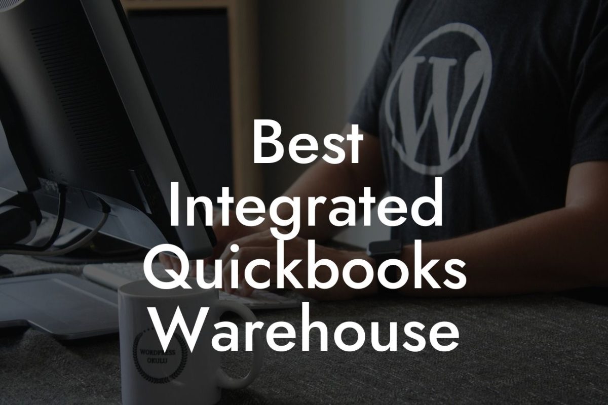 Best Integrated Quickbooks Warehouse