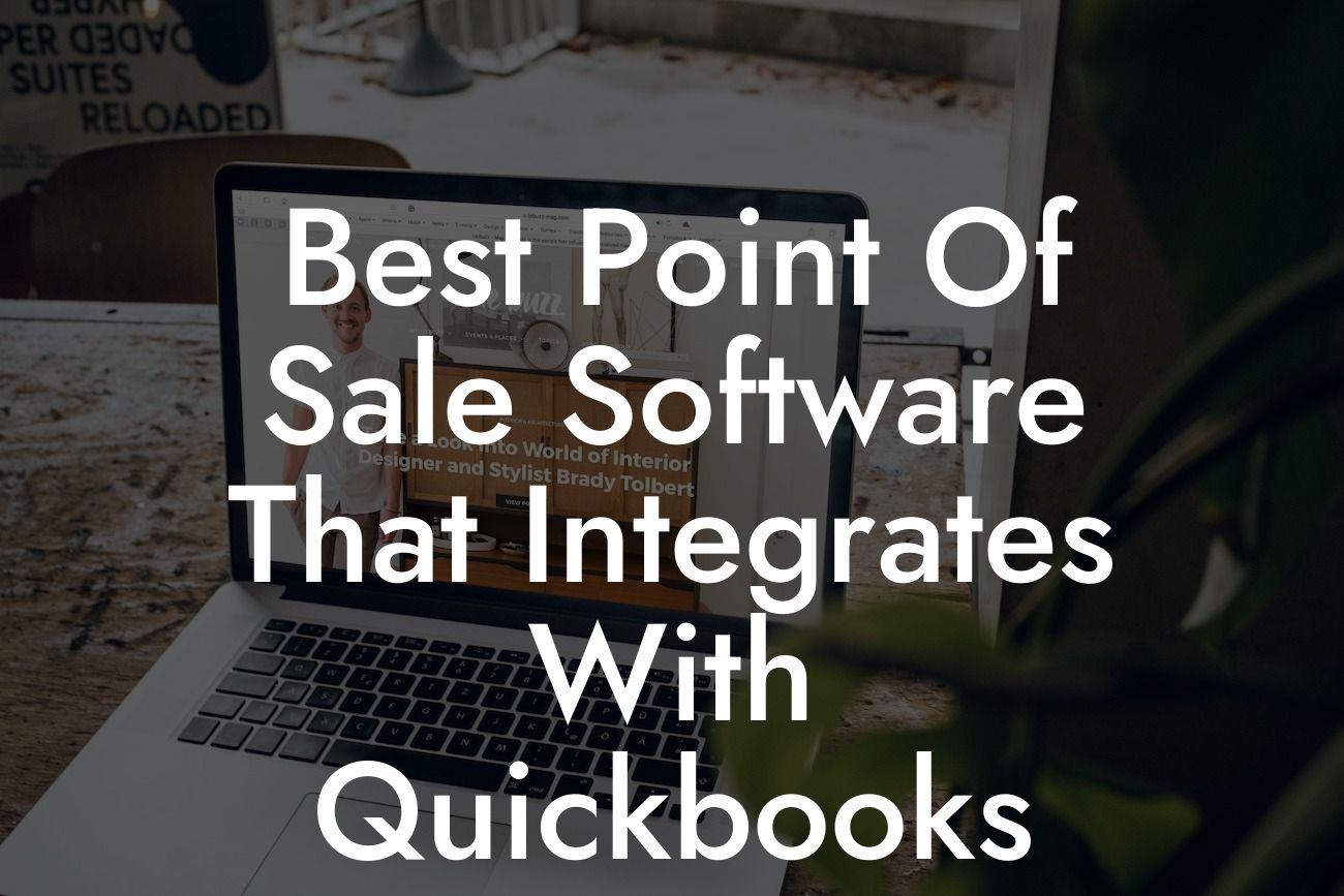 Best Point Of Sale Software That Integrates With Quickbooks