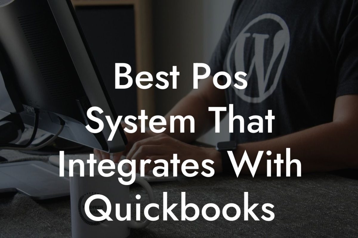 Best Pos System That Integrates With Quickbooks