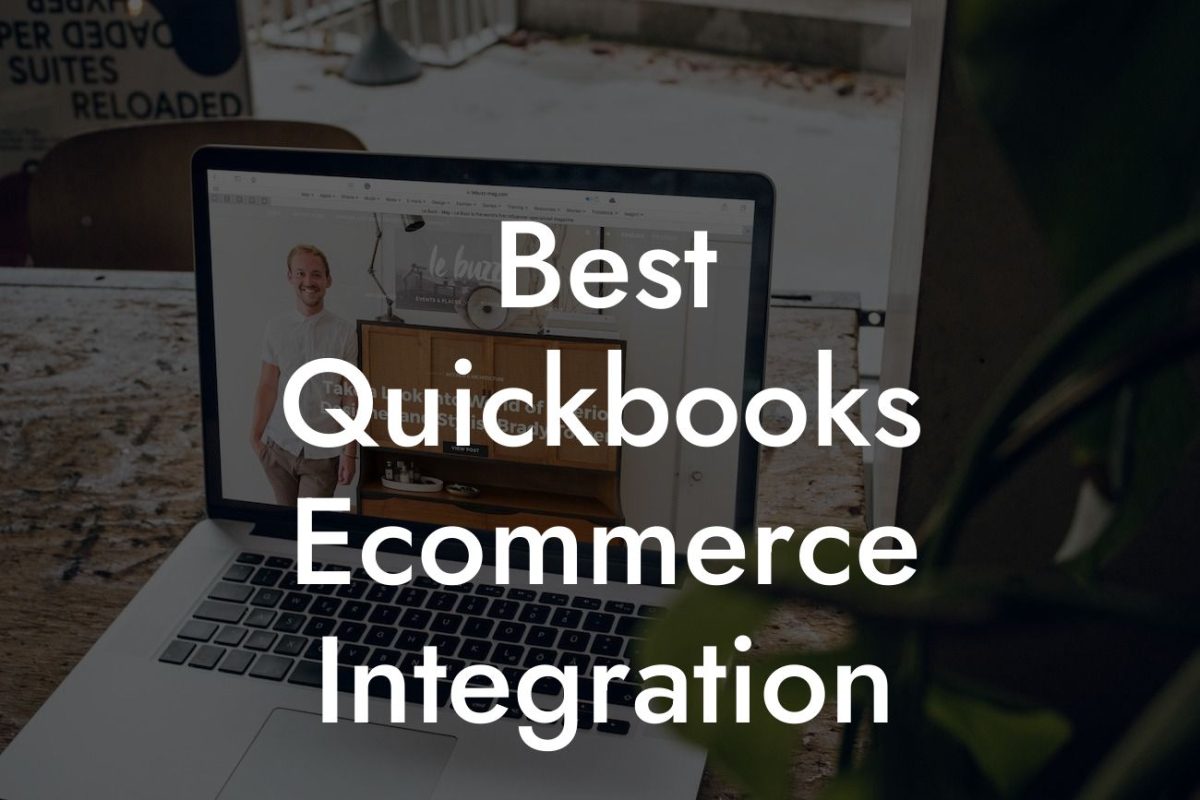 Best Quickbooks Ecommerce Integration