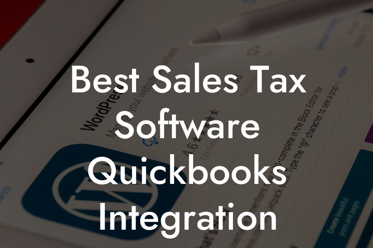 Best Sales Tax Software Quickbooks Integration