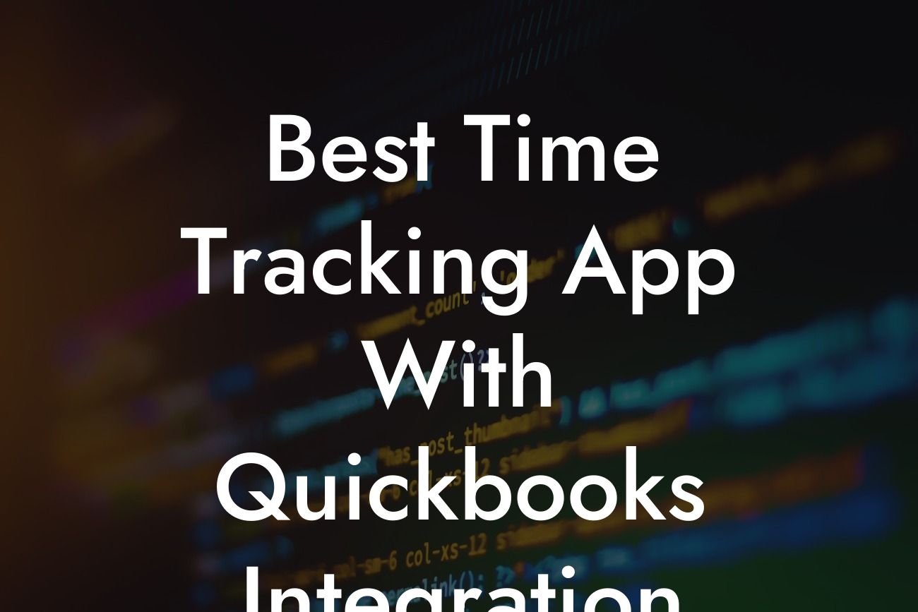 Best Time Tracking App With Quickbooks Integration