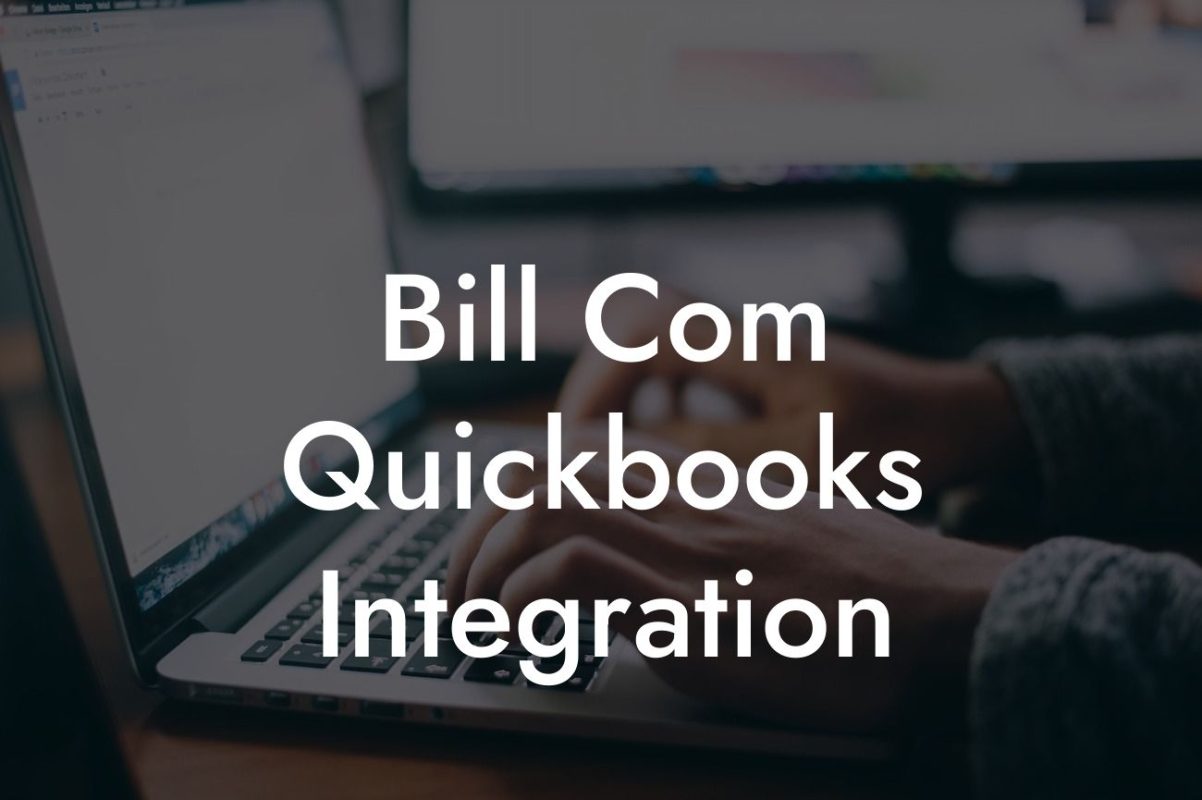 Bill Com Quickbooks Integration