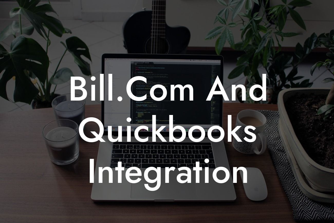 Bill.Com And Quickbooks Integration