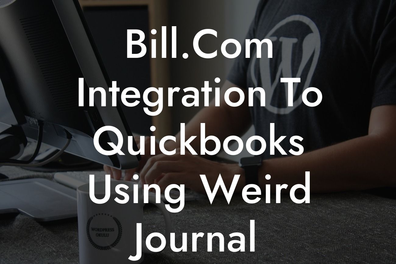 Bill.Com Integration To Quickbooks Using Weird Journal Numbers