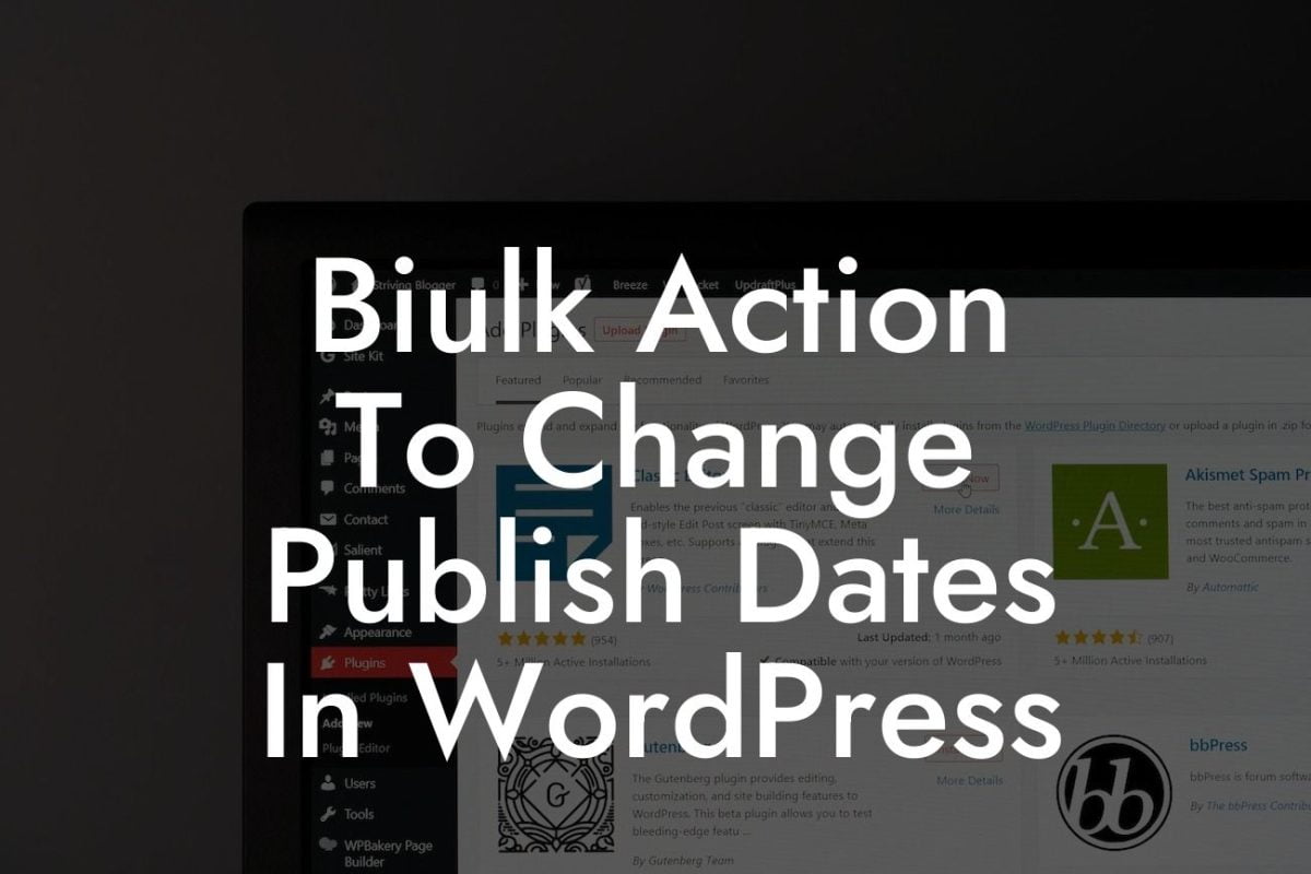 Biulk Action To Change Publish Dates In WordPress