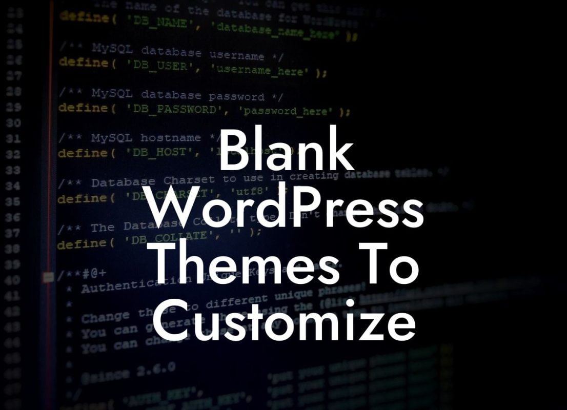 Blank WordPress Themes To Customize