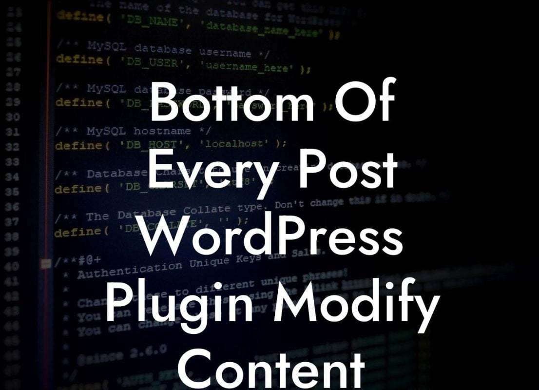 Bottom Of Every Post WordPress Plugin Modify Content