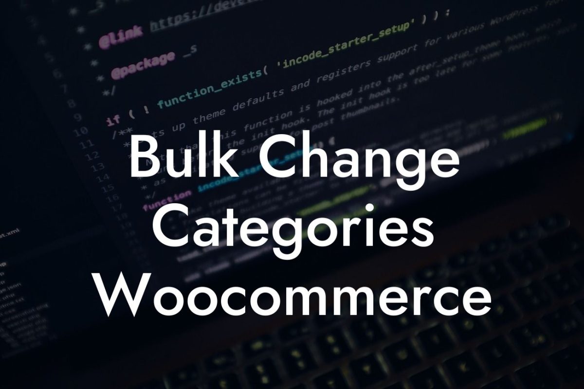 Bulk Change Categories Woocommerce