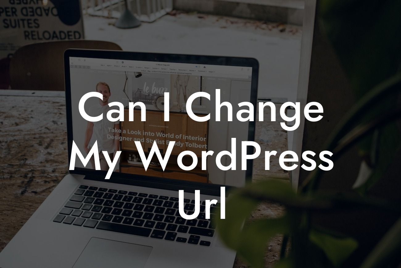 Can I Change My WordPress Url