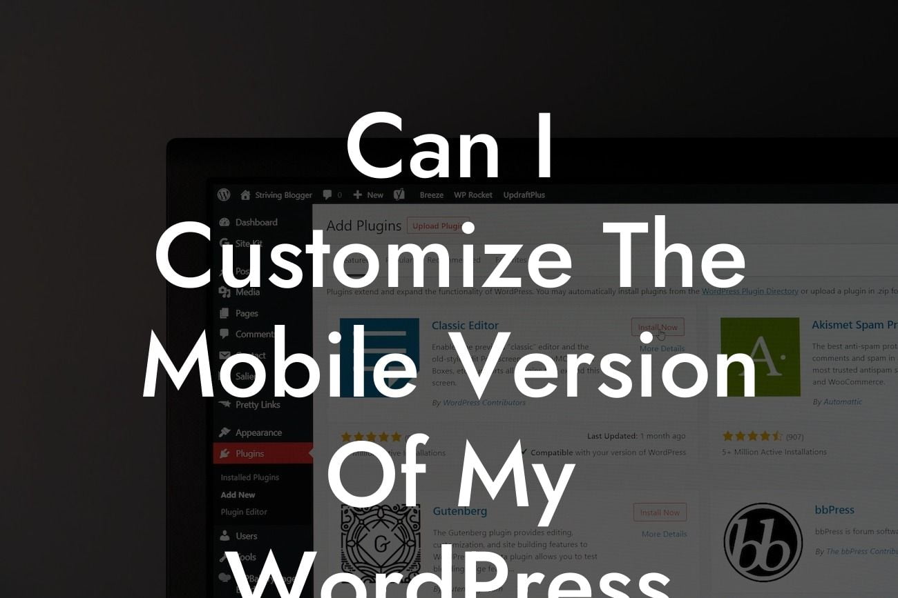 Can I Customize The Mobile Version Of My WordPress