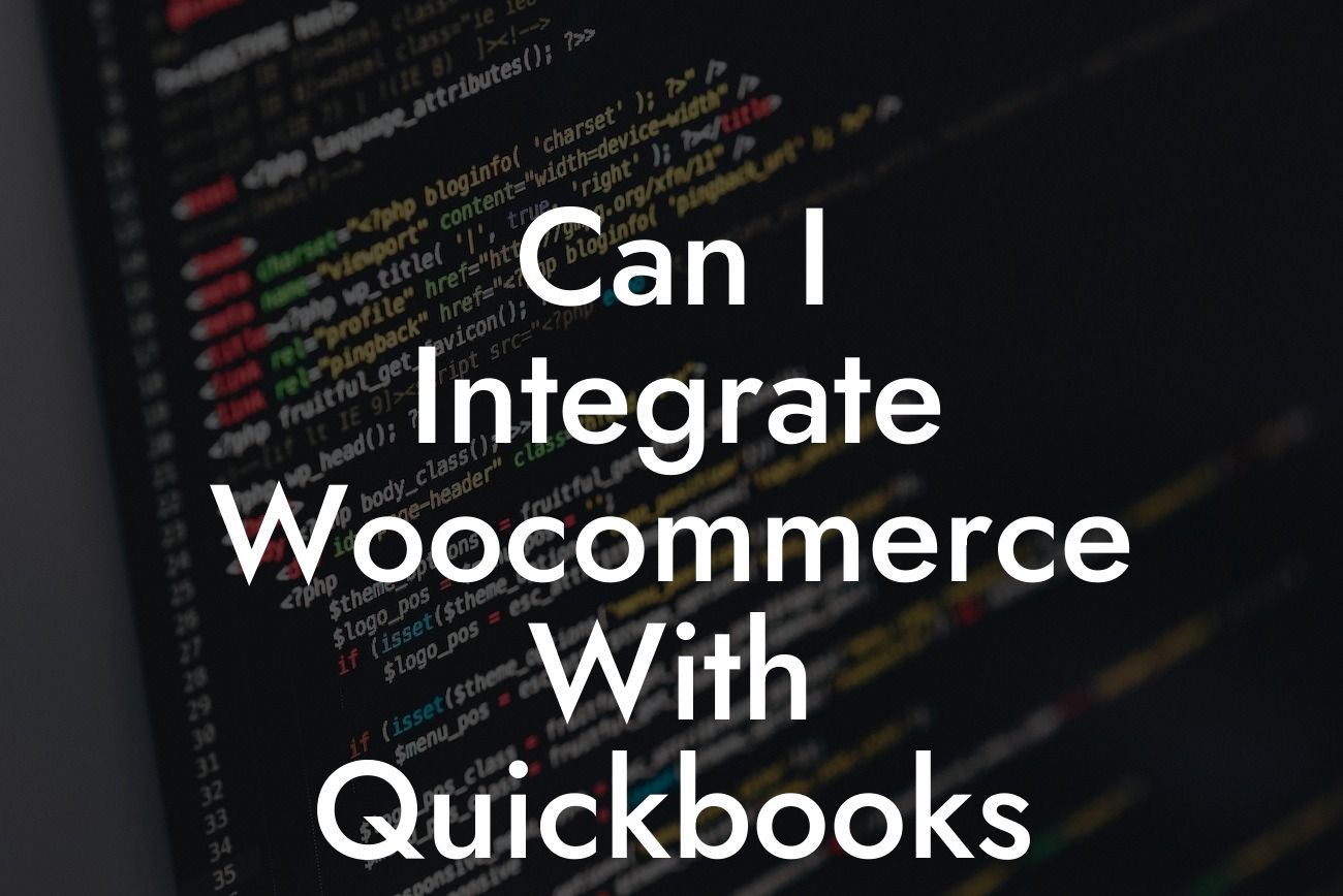 Can I Integrate Woocommerce With Quickbooks