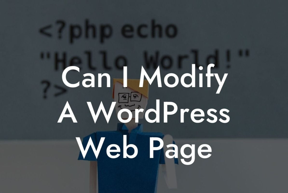 Can I Modify A WordPress Web Page