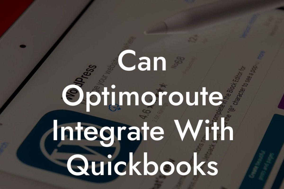 Can Optimoroute Integrate With Quickbooks