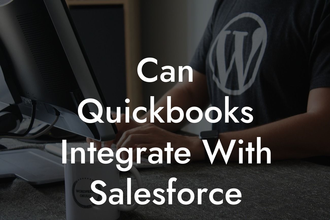 Can Quickbooks Integrate With Salesforce