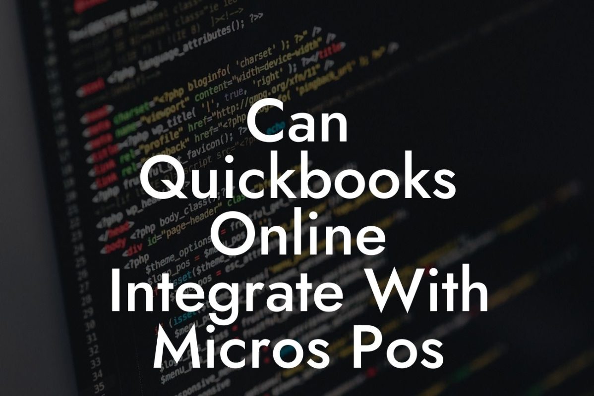 Can Quickbooks Online Integrate With Micros Pos