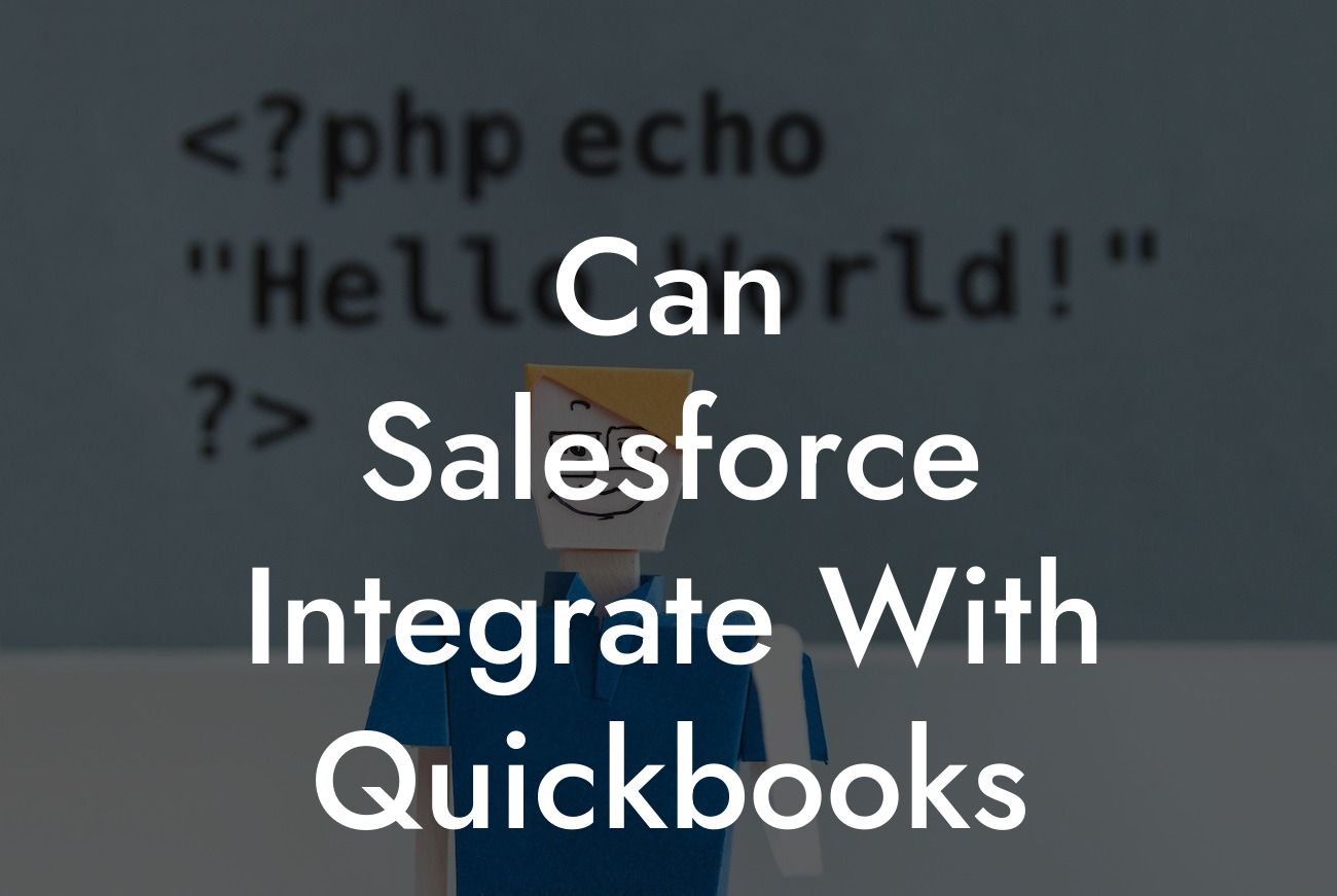 Can Salesforce Integrate With Quickbooks