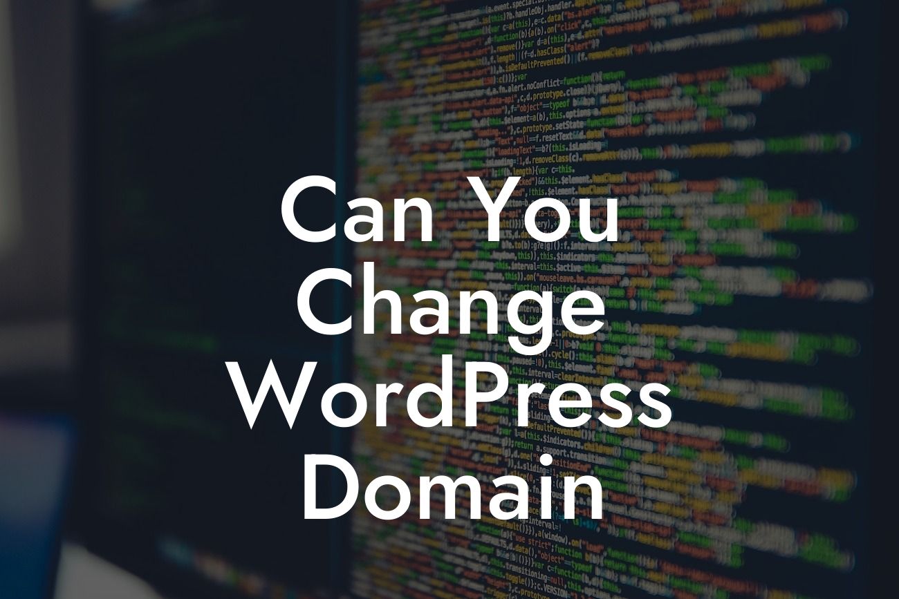 Can You Change WordPress Domain