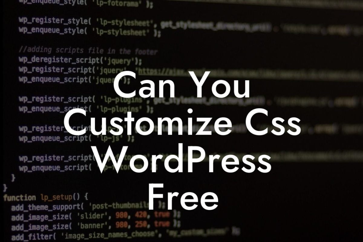 Can You Customize Css WordPress Free
