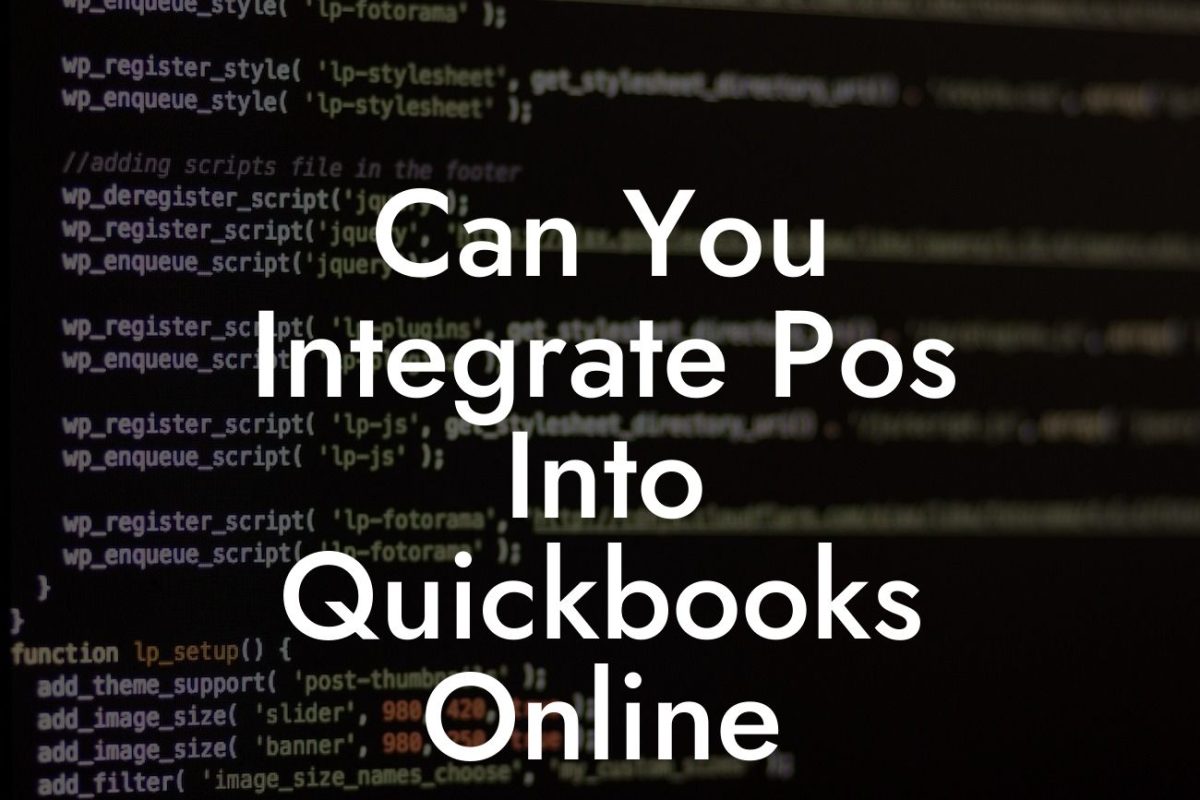 Can You Integrate Pos Into Quickbooks Online