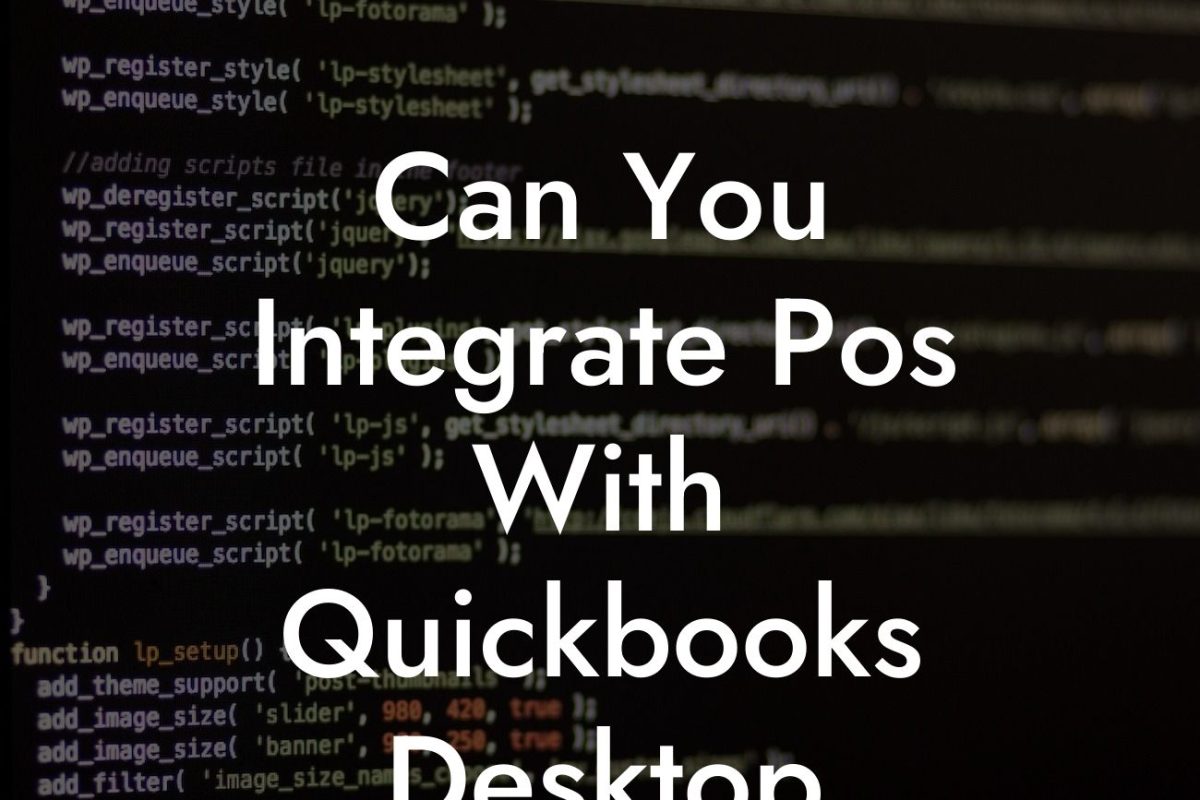 Can You Integrate Pos With Quickbooks Desktop