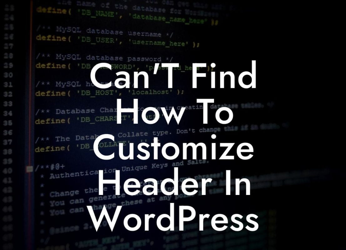 Can'T Find How To Customize Header In WordPress