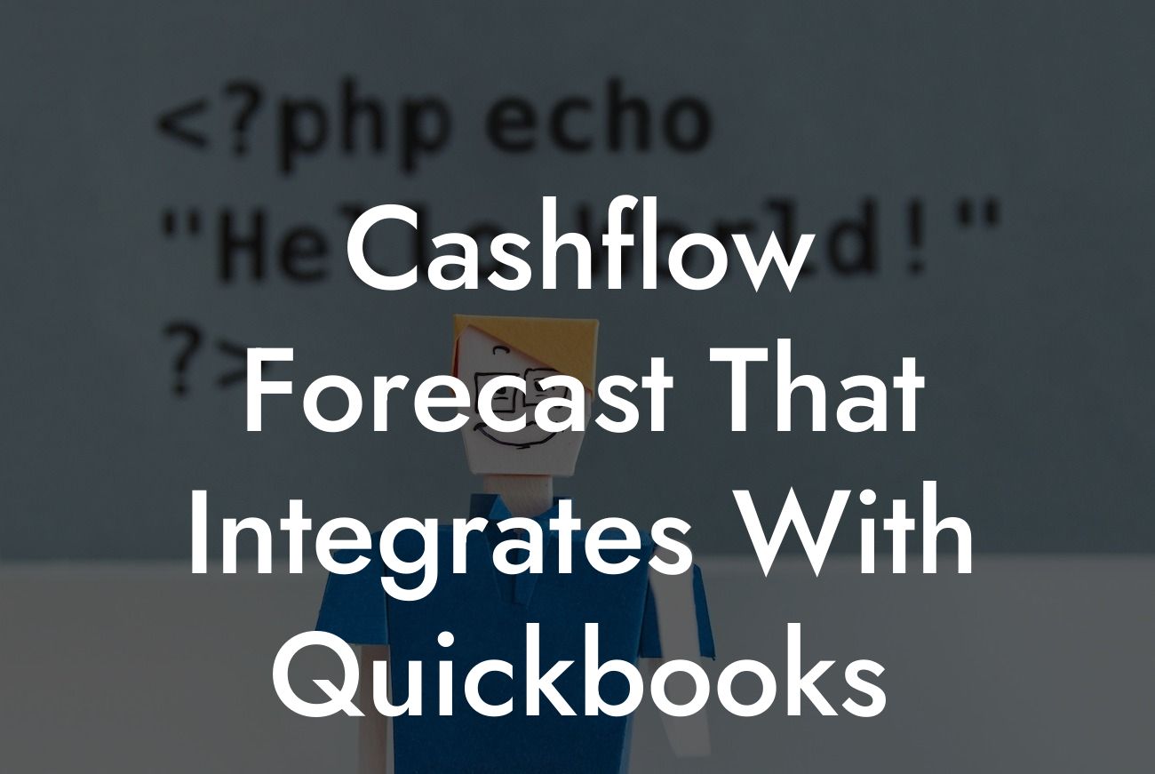 Cashflow Forecast That Integrates With Quickbooks