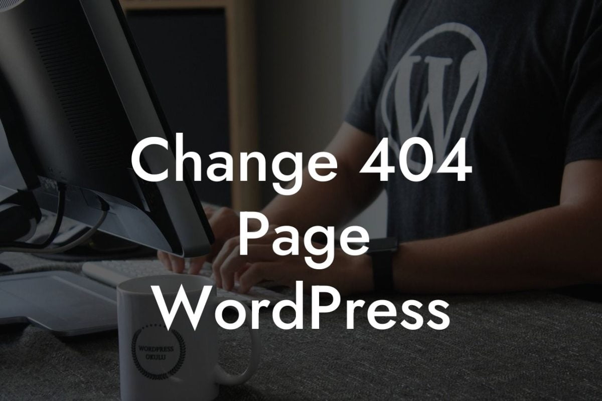 Change 404 Page WordPress