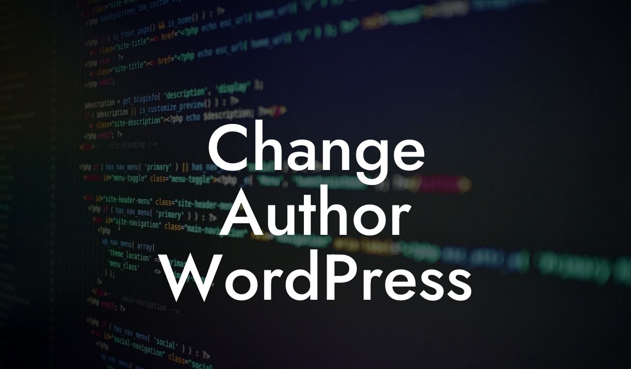 Change Author WordPress