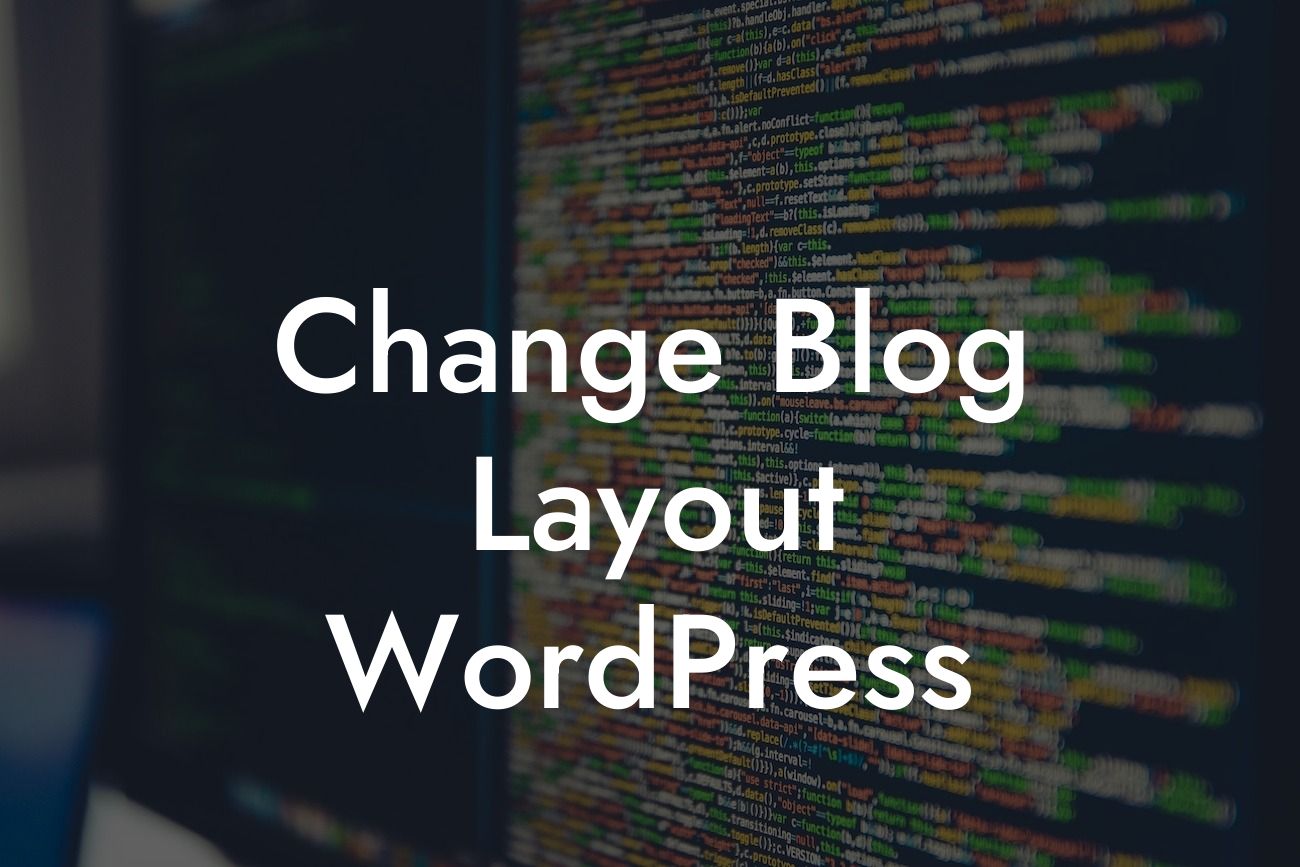 Change Blog Layout WordPress