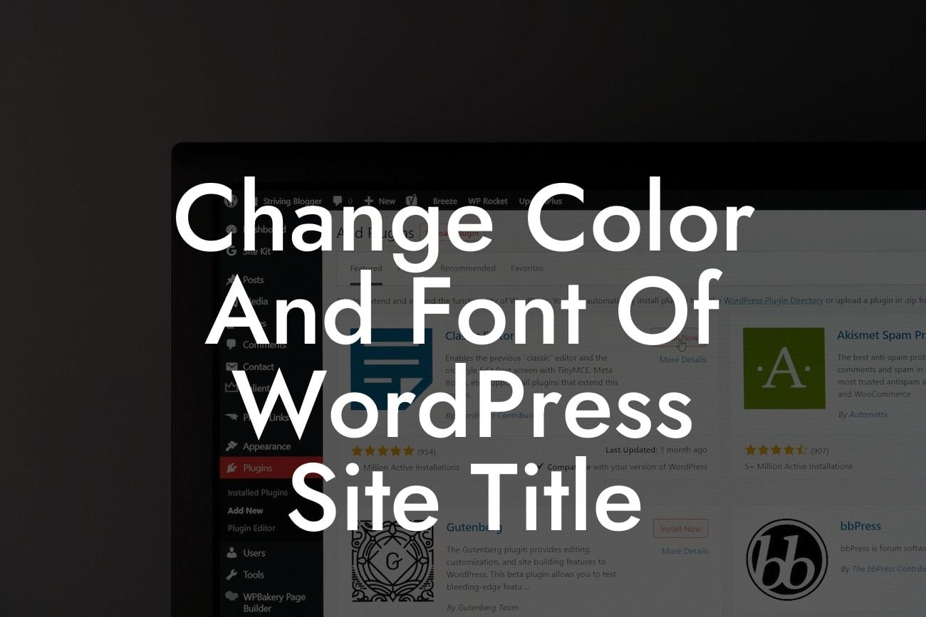 Change Color And Font Of WordPress Site Title